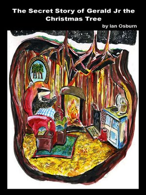 cover image of The Secret Story of Gerald Jr the Christmas Tree